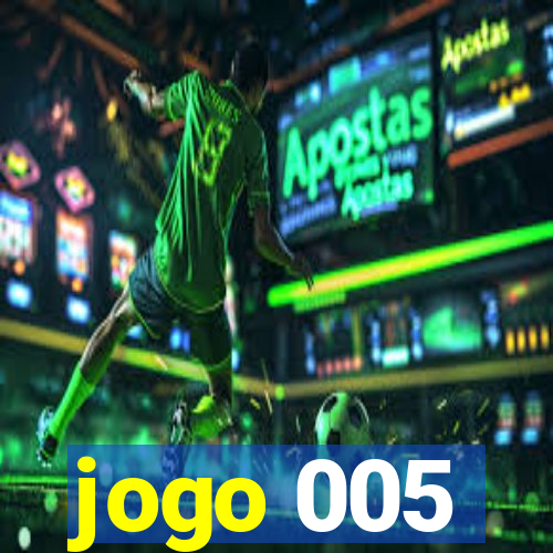 jogo 005